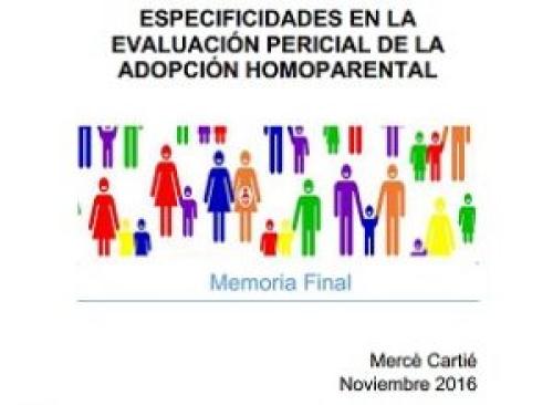 Especificaciones en la Evaluación Pericial de la Adopción Homoparental Especificaciones en la Evaluación Pericial de la Adopción Homoparental
